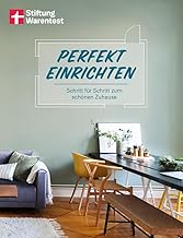 Perfekt einrichten: Wohnideen und Einrichtungstipps für alle Raumgrößen – Individuell gestalte…