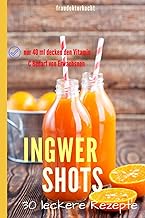 INGWER SHOTS: Der Vitamin C-Booster für das Immunsystem
