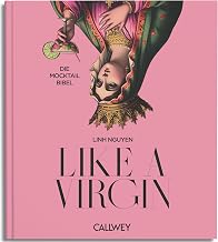 Like A Virgin: Die Mocktail Bibel